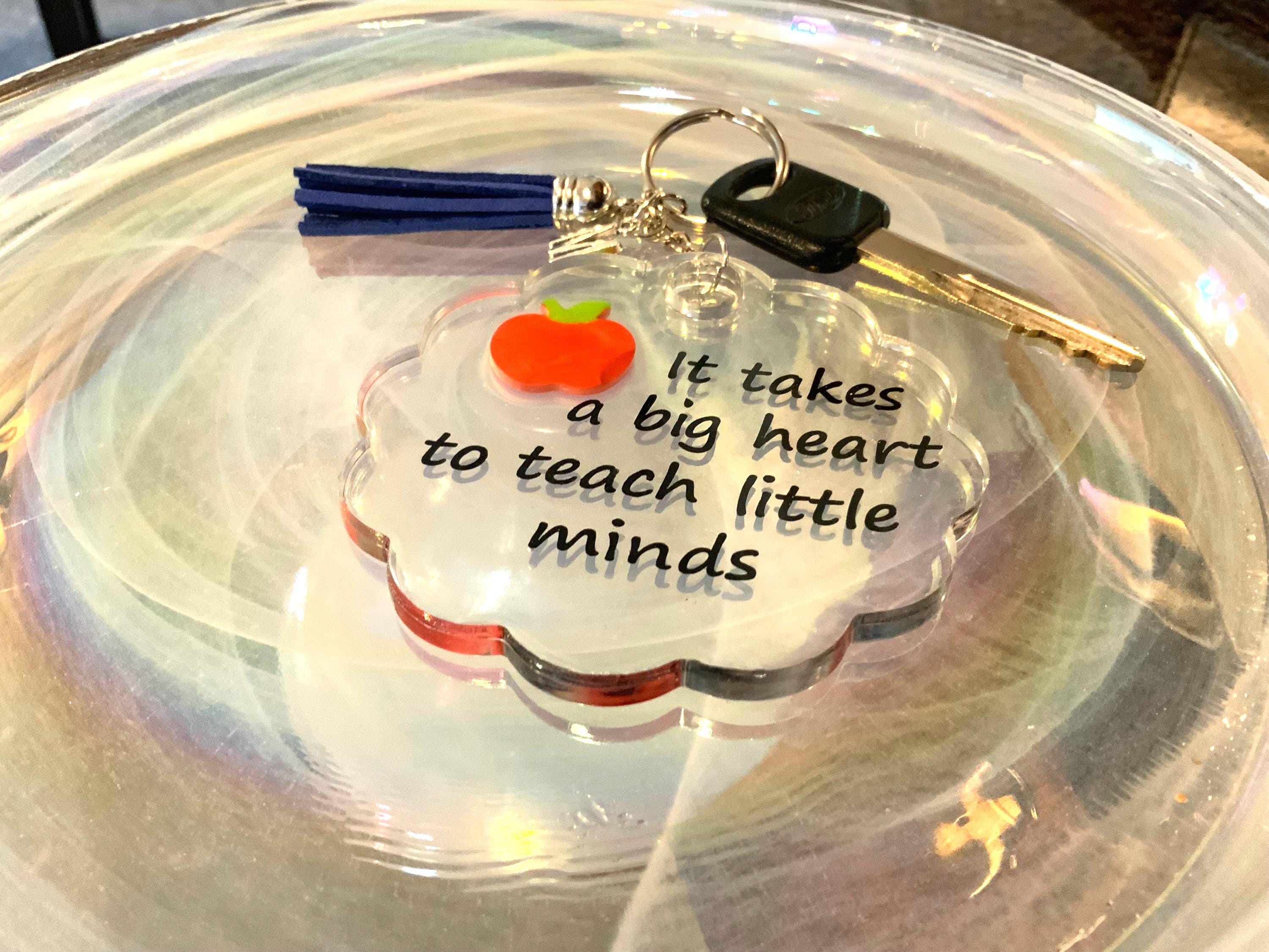 Teachers Key Chain” It takes a big heart”