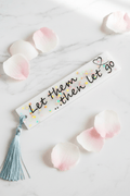 “Let Them” Resin Bookmark – Handmade Inspirational Gift - The Glossy Gift Shop
