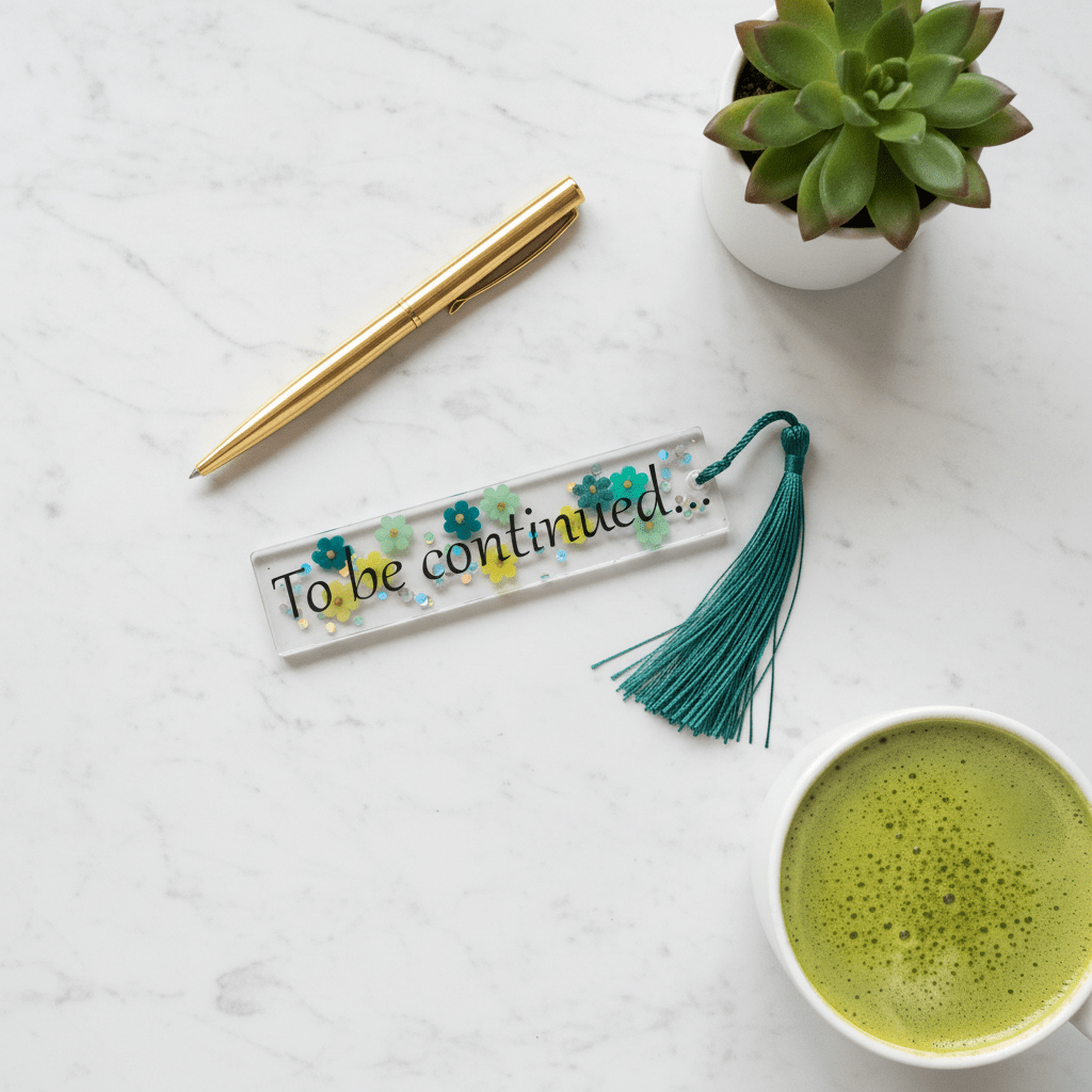 “To Be Continued” Green Floral Resin Bookmark – Reader Gift - The Glossy Gift Shop